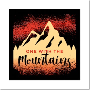 Mountains are my Friends Posters and Art